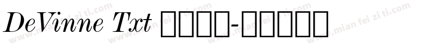 DeVinne Txt 字体下载字体转换
